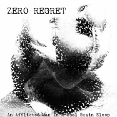 02 - Zero Regret - Intension Draws Attention