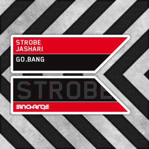 Strobe & Jashari - Go Bang (Original Mix).mp3