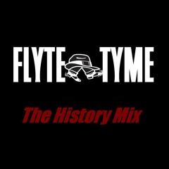 FLYTE TYME : the history mix (vol. 1)