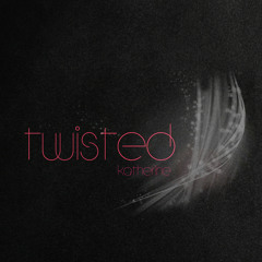 Twisted (Radio Version)