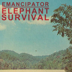 Emancipator-Elephant Survival