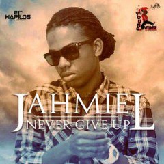 JAHMIEL - NEVER GIVE UP [NEVER GIVE UP RIDDIM] YOUNG VIBEZ [JAN 2012]