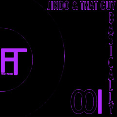 FTM001 Basically Jindo & ThatGuy