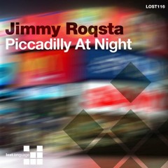 Jimmy Roqsta - Piccadilly at night (Original mix)