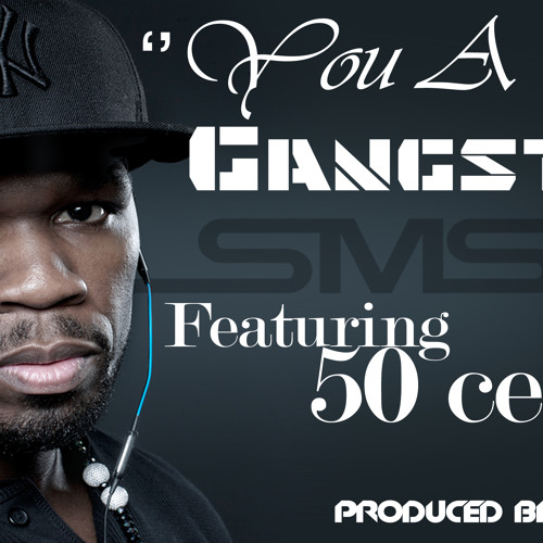 Reel'Teezz Ft. 50 Cent -You A Gangsta? (Prod By Reel'Teezz) [NEW 2012]