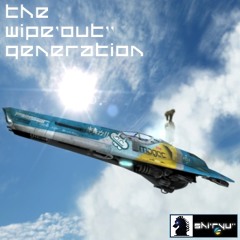 The WipE'ouT'' Generation