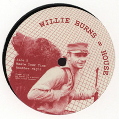 willie burns  Windows Down