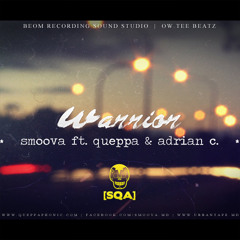Smoova ft. Queppa & Adrian Carasic - Warrior [SQA] 2012