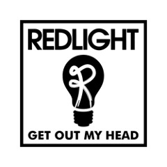 Redlight - get out of my head (STL's Boot) FREE DOWNLOAD!
