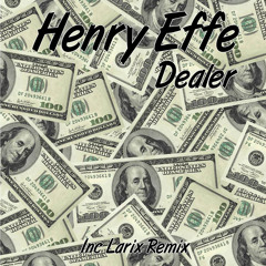 Henry Effe- Dealer (Preview) (Volt9 Records)