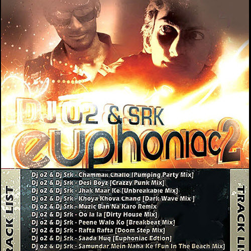 EUPHONIAC VOL. 2 – 2012 – DJ O2 & SRK