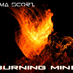 Puma Scorz -Burning Mind (Hr. Project Edit Remix)