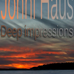 Jonni Haus - Deep impressions