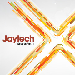 Jaytech - Scapes Vol 1 :: Specialized Atmospheric Sample Collection [Demo Track]