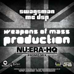 Dj Swagsman & MC D.S.P - Weapons Of Mass Production
