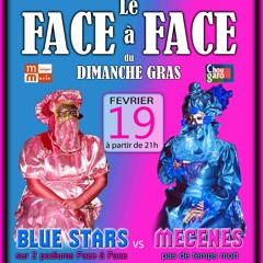 LE FACE A FACE MECENE BLUE STARS