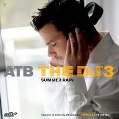 ATB - Summer Rain (136 bpm remix)