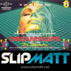 Slipmatt - Live @ Dreamscape 6 28-05-1993