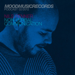 Moodmusic Podcast Feb 2012 - Nils Penner - Non Verbal Communication