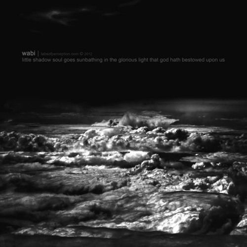 Wabi - little shadow soul goes sunbathing in the glorious light that God hath bestowed upon us