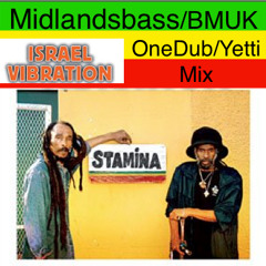 OneDub/Yetti - Israel Vibration Mix (Preview)