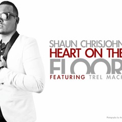 Heart on the Floor Feat. Trel Mack