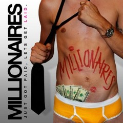 Millionaires - I Move it