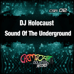DJ Holocaust - Sound of the underground (CSR012)