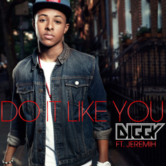 Diggy - Do It Like You ft. Jeremih