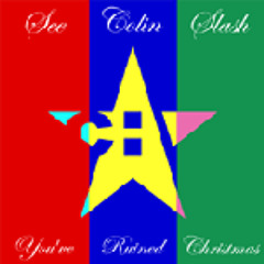 See Colin Slash - Eye Over You