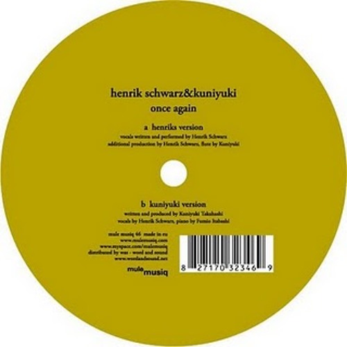 Henrik Schwarz & Kuniyuki - Once Again (Henrik Schwarz Version) [Promotional Purpose]