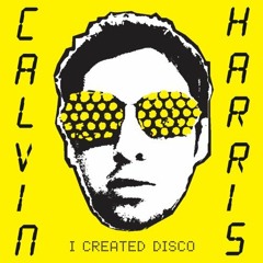 Calvin Harris - Merrymaking At My Place