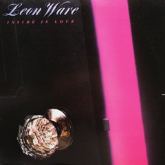 Leon Ware - Love Will Run Away