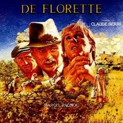 Jean Claude Petit : Jean de Florette (Générique) 1986 Claude Berri