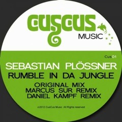 Sebastian Plössner- Rumble in da Jungle (Marcus Sur Remix) Snippet