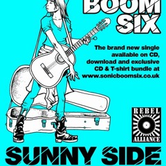 Sonic Boom Six - Sunny Side of the Street - Sonic Scribe Remix