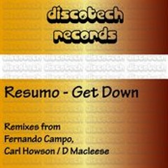 Resumo - Get Down (Carl Howson & D McAleese REMIX)