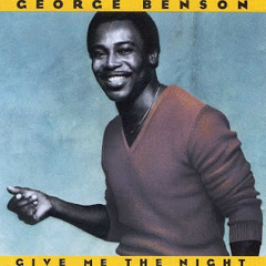 George Benson - Give me the Night (Dupont & Daelo rework)