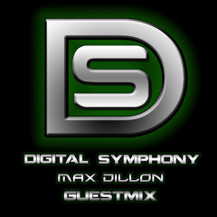 Digital Symphony 008 - Max Dillon (Guest Mix)