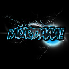 MURDAAA - Pulse Fire