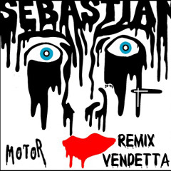 SebastiAn - Motor (VendettA Remix)