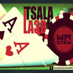 WM CREW - Tsala La3b (Album :Tsala La3b)