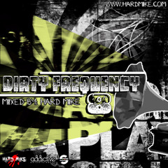 Hard Mike - Dirty Frequency Vol 8