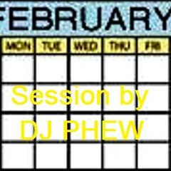 Dj Phew - February Session 2012