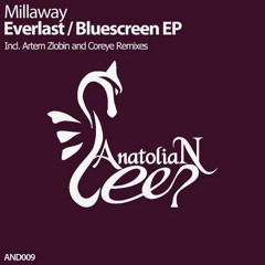 Millaway - Everlast (Artem Zlobin Remix) OUT NOW on Beatport