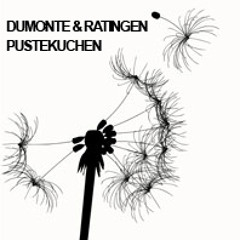 Dumonte & Ratingen-Pustekuchen (Demo Snipped)