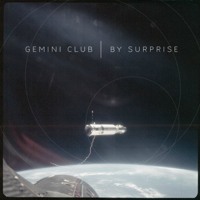 Gemini Club - By Surprise