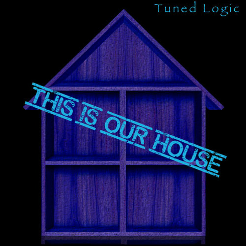 This Is Our House