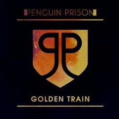 Penguin Prison - Golden Train (Club Mix)