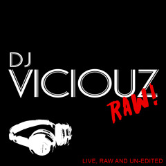 DJ VICIOUZ RAW
